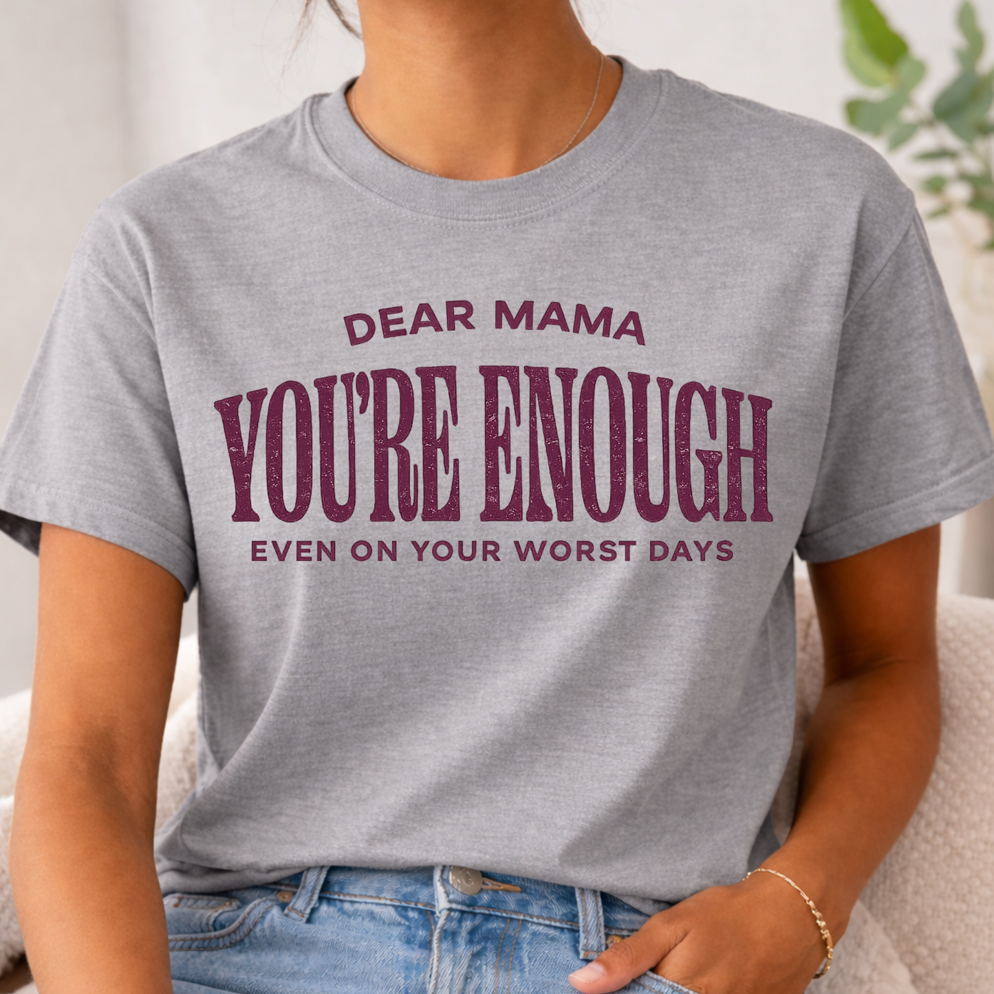 Dear Mama, You’re Enough