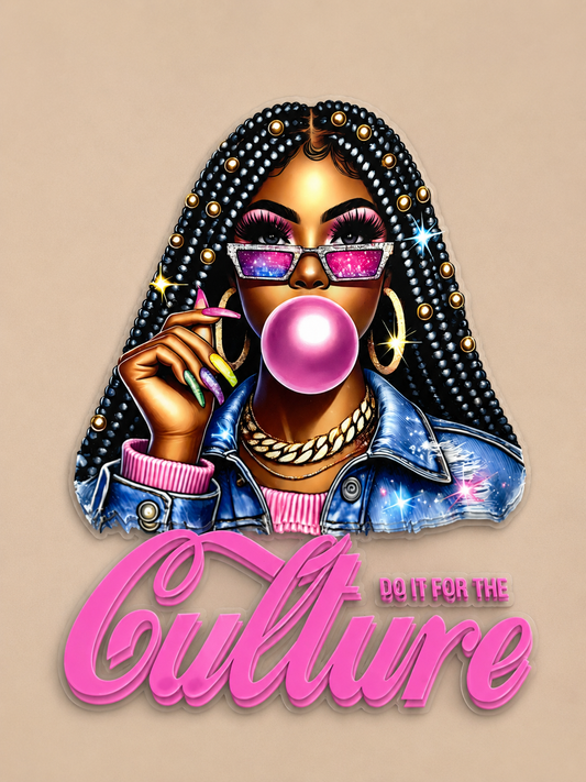 Do It For The Culture UVDTF Decal