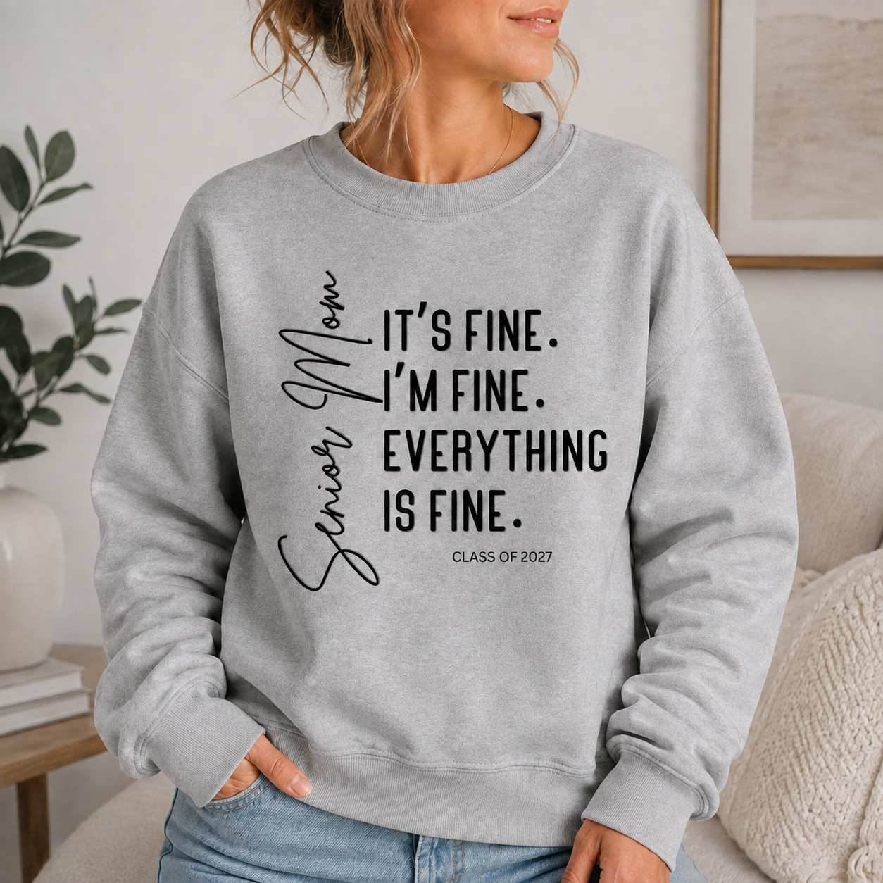Senior Mom Class of 2027 Crewneck